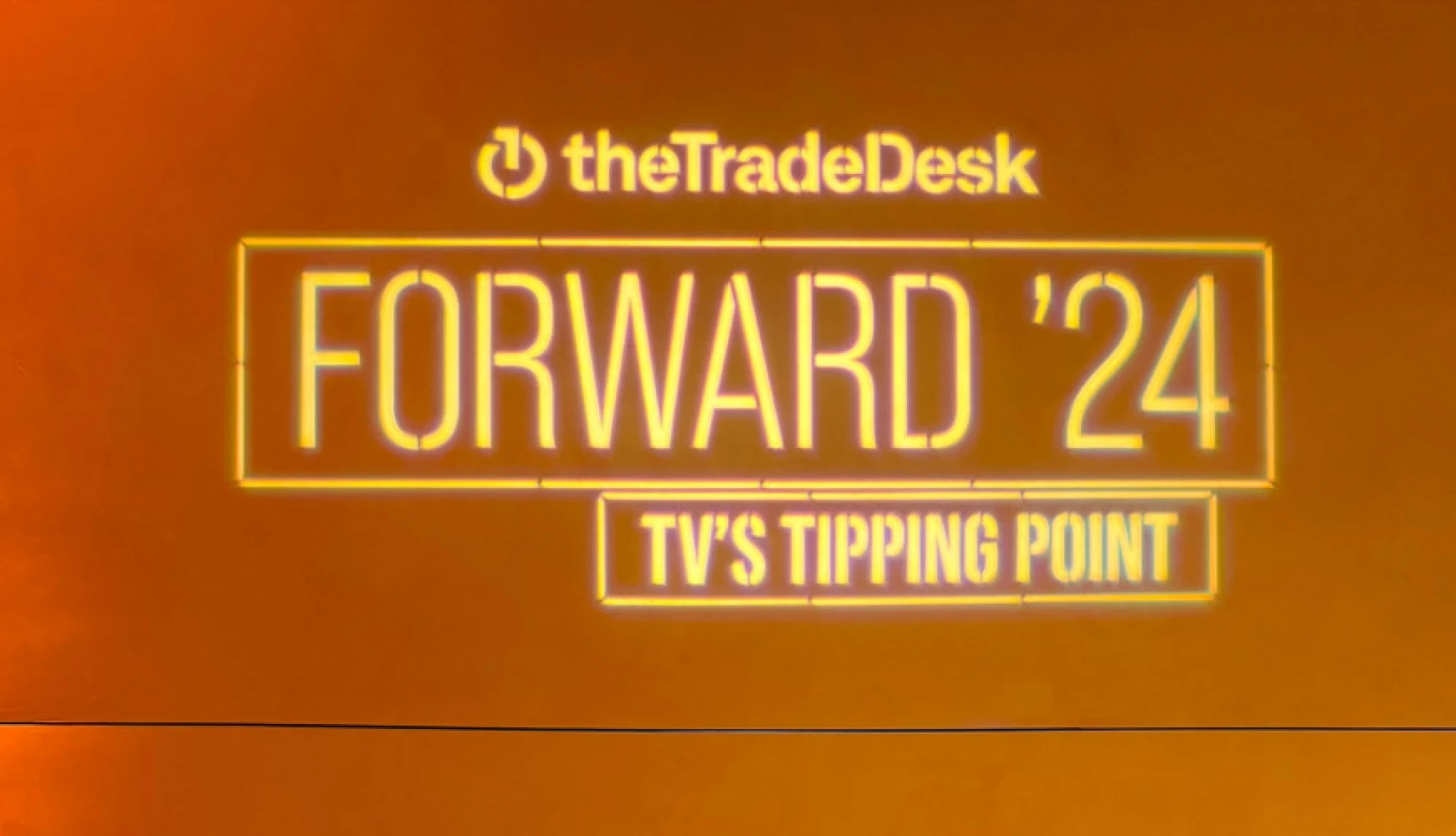 The Trade Desk’s Forward ’24: TV’s Tipping Point conference